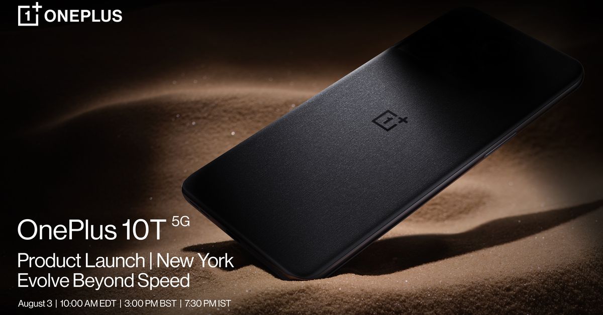 OnePlus confirms that the 10T will arrive August 3rd with a top-shelf chipset