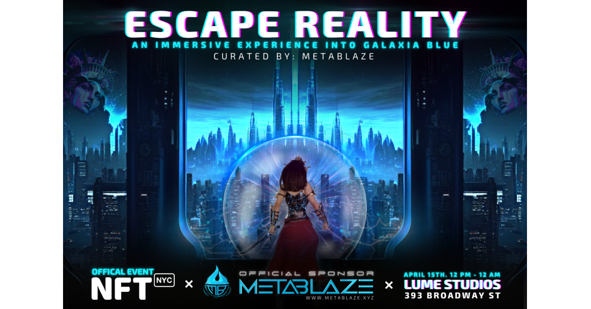 MetaBlaze Brings Hybrid Escape Room Experience to NYC on April 15 | NFTNYC Official Event