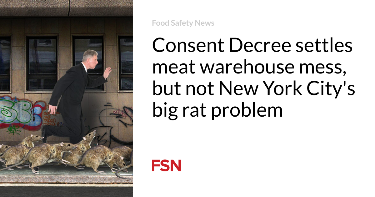 Consent Decree settles meat warehouse mess, but not New York City’s big rat problem