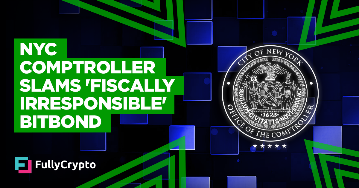 New York City Comptroller Slams “Fiscally Irresponsible” BitBond